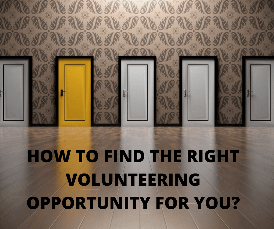 Read more about the article How to find the right volunteering opportunity for you?